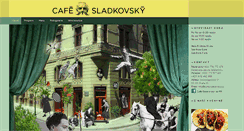 Desktop Screenshot of cafesladkovsky.cz